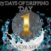 #slavetraining, #empressvoxsiren, #daysofdripping, #mindfuck, #tasks